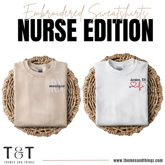 Embroidered Nurse Sweatshirt