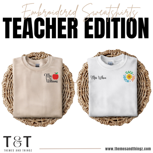 Embroidered Teacher Sweatshirt